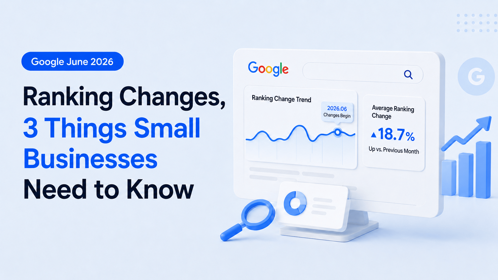 Google’s June 2026 Ranking Volatility: Three Things SMBs Should Know